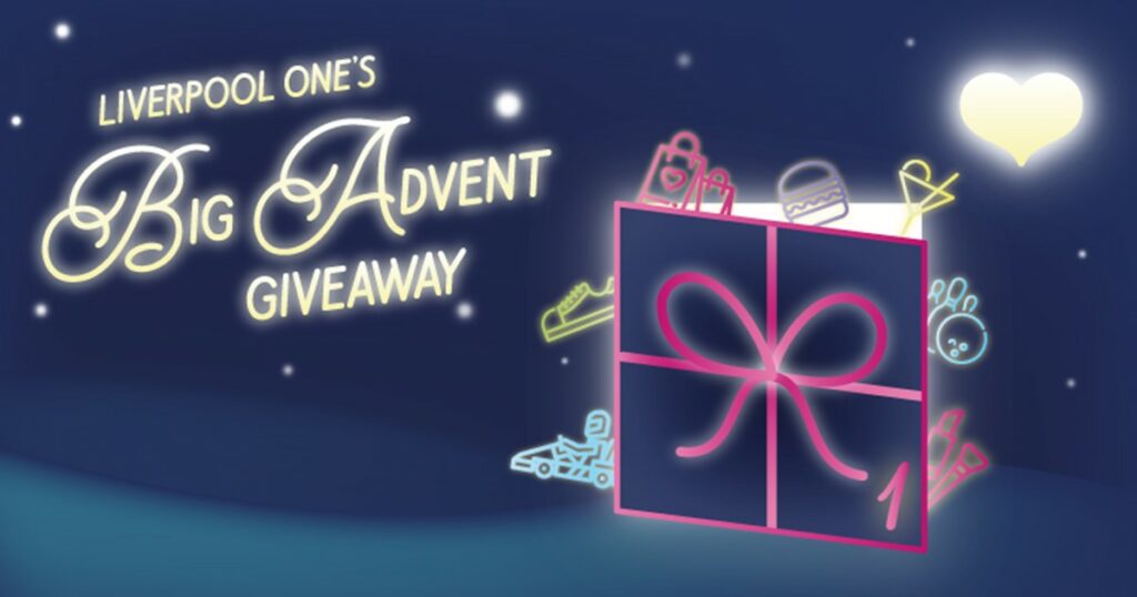 The Liverpool ONE Big Advent Giveaway