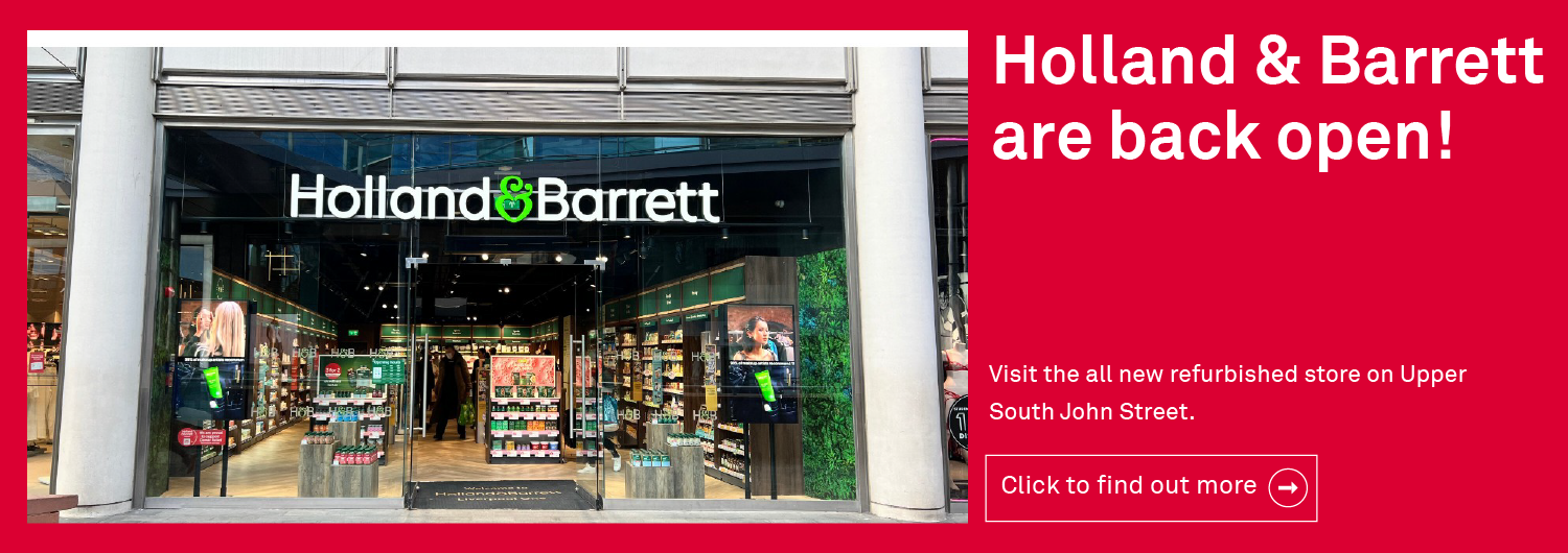 Holland & Barrett now open